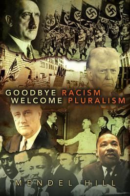 Produktbild: Goodbye Racism, Welcome Pluralism