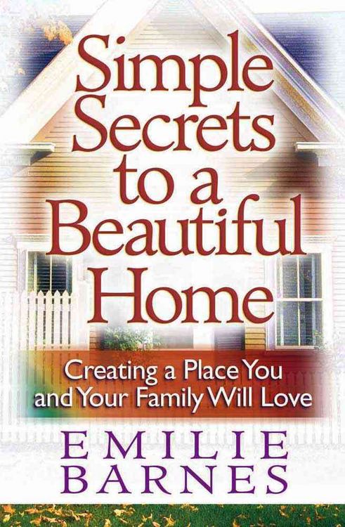 Produktbild: Simple Secrets to a Beautiful Home