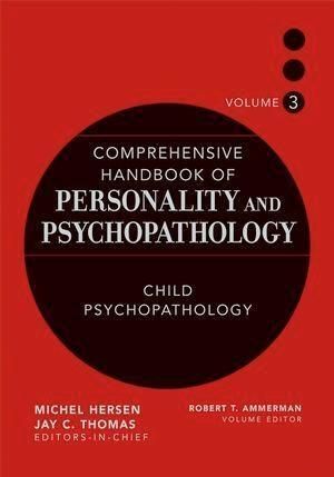 Produktbild: Comprehensive Handbook of Personality and Psychopathology, Child Psychopathology