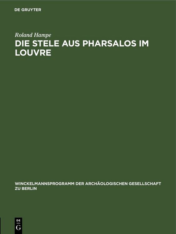Produktbild: Die Stele aus Pharsalos im Louvre