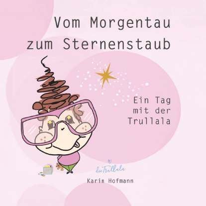 Produktbild: Vom Morgentau zum Sternenstaub
