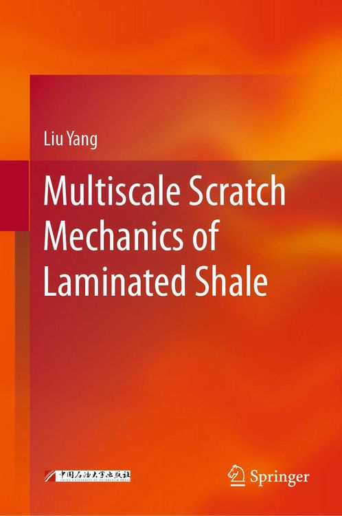 Produktbild: Multiscale Scratch Mechanics of Laminated Shale