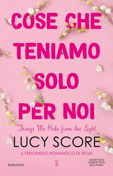 Produktbild: Cose che teniamo solo per noi. Things we hide from the light