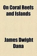 Produktbild: On Coral Reefs and Islands
