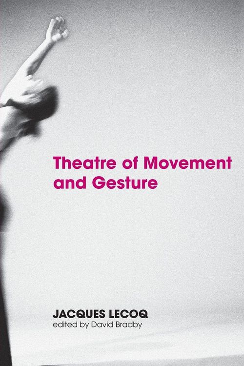 Produktbild: Theatre of Movement and Gesture