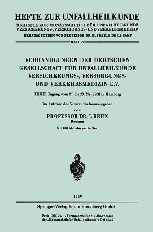Produktbild: Verhandlungen der Deutschen Gesellschaft f&uuml;r Unfallheilkunde Versicherungs-, Versorgungs- und Verkehrsmedizin E.V.