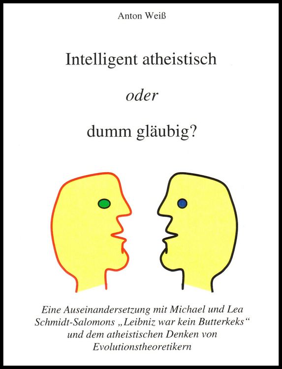 Produktbild: Intelligent atheistisch oder dumm gl&auml;ubig?