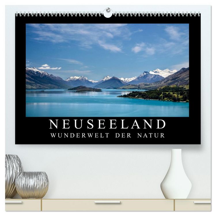 Produktbild: Neuseeland - Wunderwelt der Natur (hochwertiger Premium Wandkalender 2026 DIN A2 quer), Kunstdruck in Hochglanz