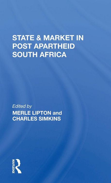 Produktbild: State And Market In Postapartheid South Africa