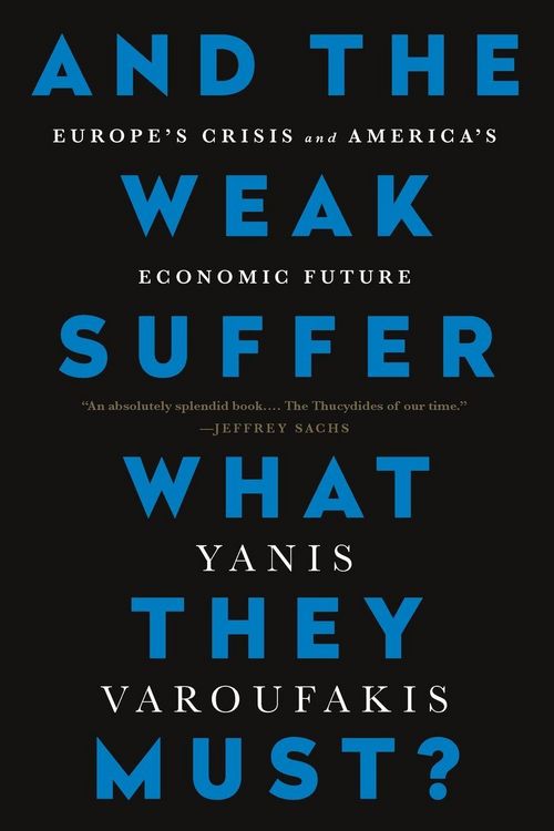 Produktbild: And the Weak Suffer What They Must?