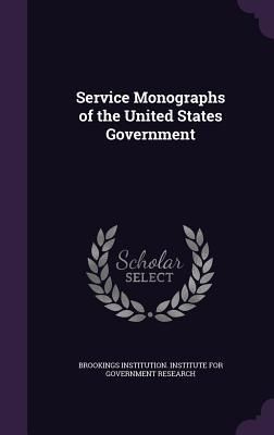 Produktbild: Service Monographs of the United States Government