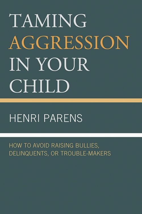 Produktbild: Taming Aggression in Your Child