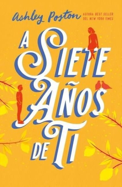 Produktbild: A Siete A&ntilde;os de Ti