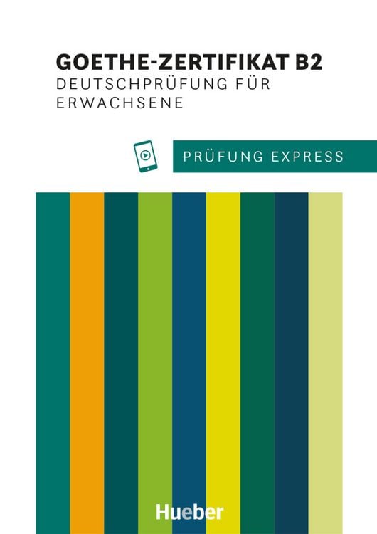 Produktbild: Prüfung Express. Goethe-Zertifikat B2. Deutschprüfung für Erwachsene