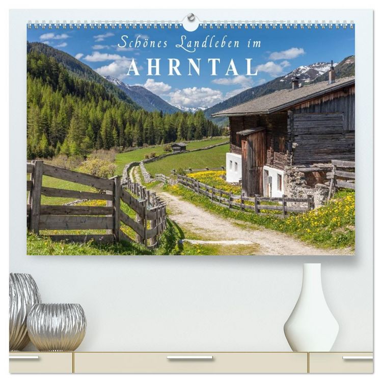 Produktbild: Sch&ouml;nes Landleben im Ahrntal (hochwertiger Premium Wandkalender 2026 DIN A2 quer), Kunstdruck in Hochglanz