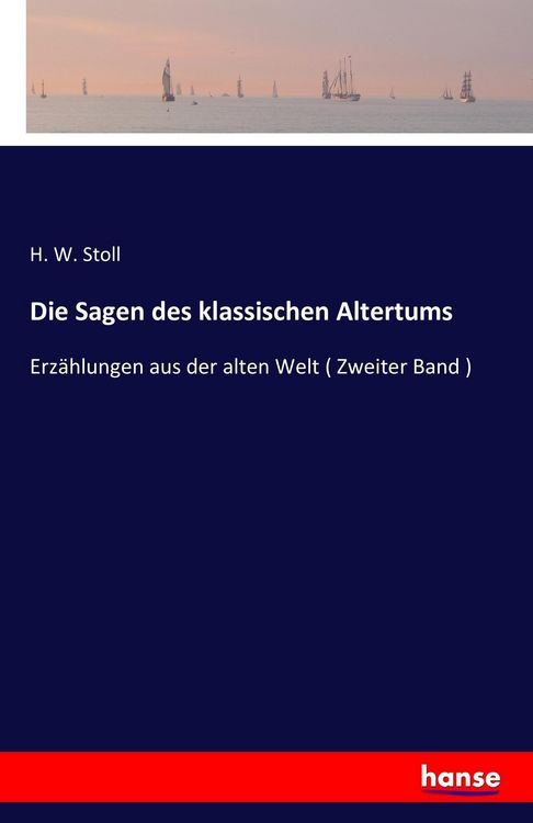 Produktbild: Die Sagen des klassischen Altertums