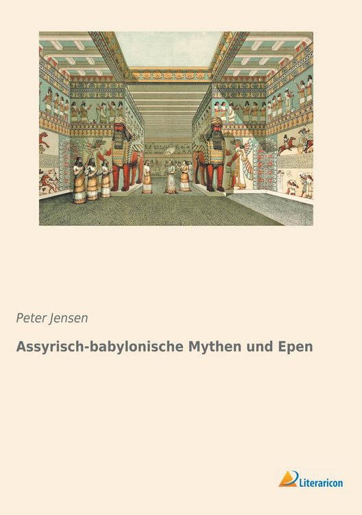 Produktbild: Assyrisch-babylonische Mythen und Epen