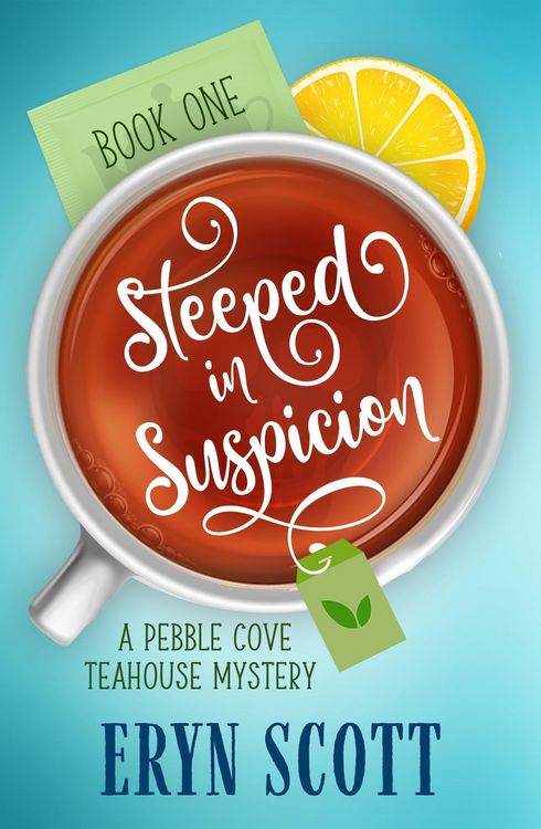 Produktbild: Steeped in Suspicion (A Pebble Cove Teahouse Mystery, #1)