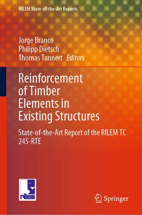 Produktbild: Reinforcement of Timber Elements in Existing Structures