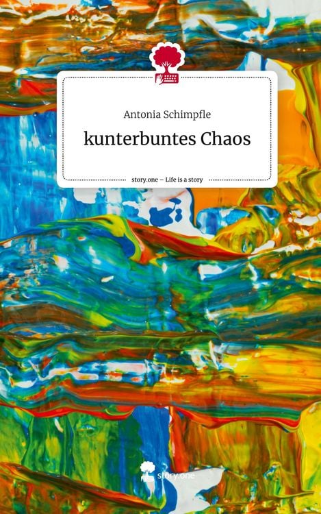 Produktbild: Kunterbuntes Chaos. Life is a Story - story.one