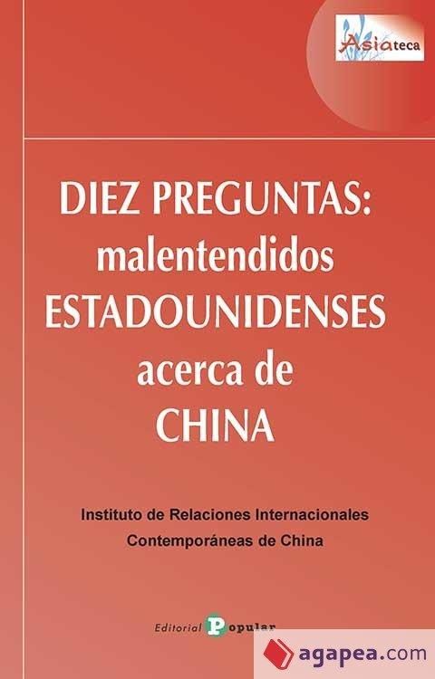 Produktbild: Diez preguntas : malentendidos estadounidenses acerca de China