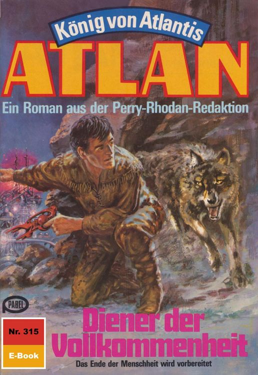 Produktbild: Atlan 315: Diener der Vollkommenheit