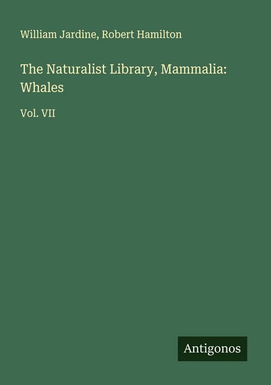 Produktbild: The Naturalist Library, Mammalia: Whales