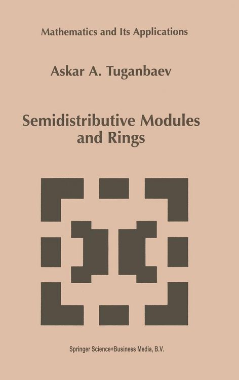Produktbild: Semidistributive Modules and Rings