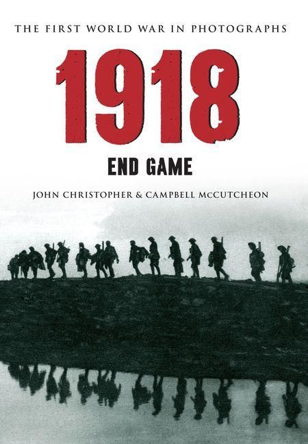 Produktbild: 1918 the First World War in Photographs