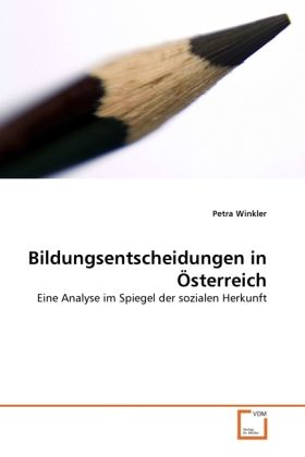 Produktbild: Winkler, P: Bildungsentscheidungen in &Ouml;sterreich