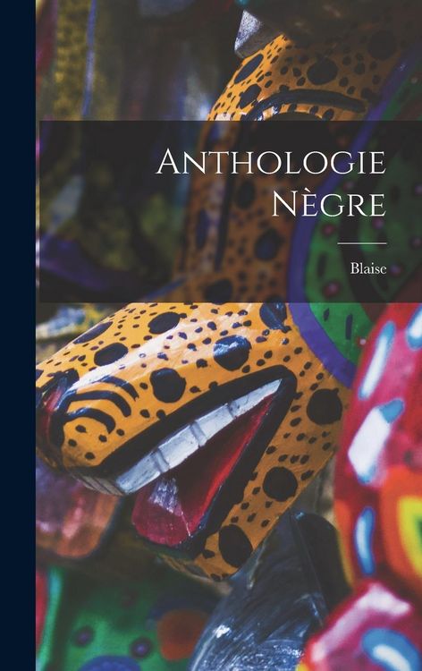 Produktbild: Anthologie n&egrave;gre