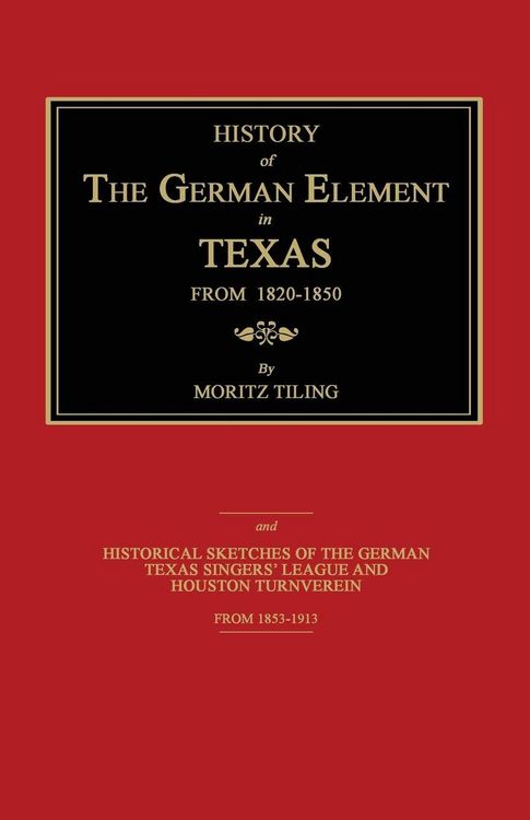 Produktbild: History of the German Element in Texas From 1820-1850