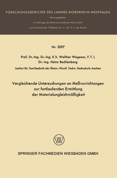 Produktbild: Vergleichende Untersuchungen an Me&szlig;vorrichtungen zur fortlaufenden Ermittlung der Materialungleichm&auml;&szlig;igkeit