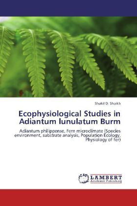 Produktbild: Shaikh, S: Ecophysiological Studies in Adiantum lunulatum Bu