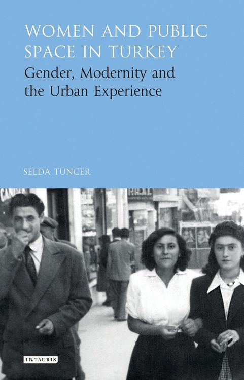 Produktbild: Women and Public Space in Turkey