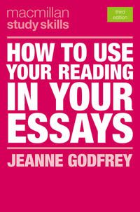 Produktbild: How to Use Your Reading in Your Essays
