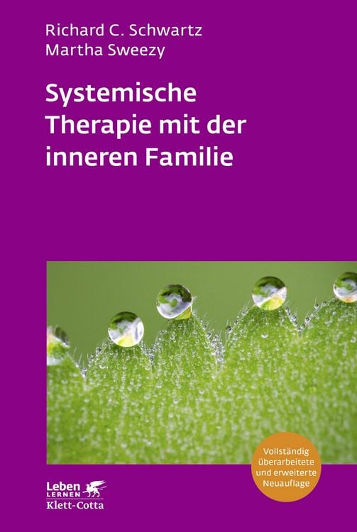 Produktbild: Systemische Therapie mit der inneren Familie (Leben Lernen, Bd. 321)