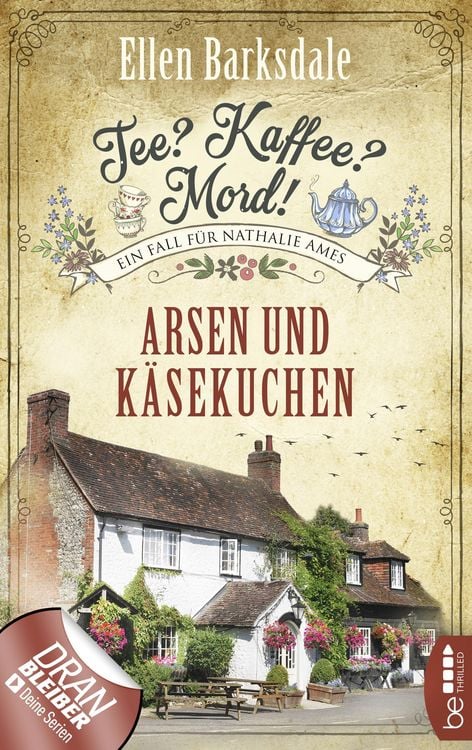 Bild vom Artikel Tee? Kaffee? Mord! Arsen und Käsekuchen vom Autor Ellen Barksdale