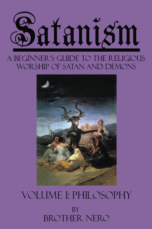 Produktbild: Satanism: A Beginner's Guide to the Religious Worship of Satan and Demons Volume I: Philosophy