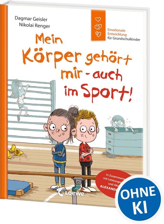 Produktbild: Mein K&ouml;rper geh&ouml;rt mir - auch im Sport! (Starke Kinder, gl&uuml;ckliche Eltern)