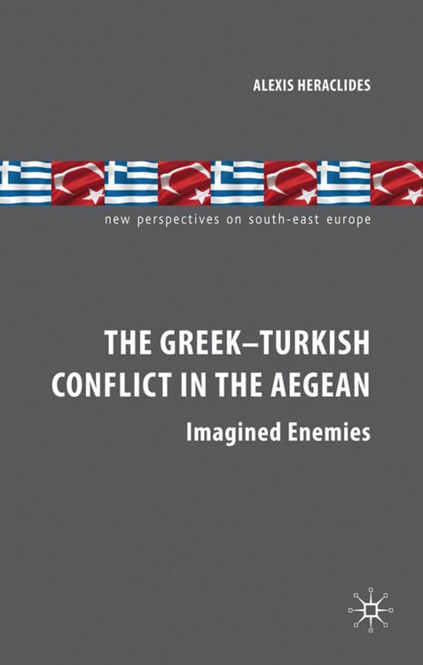 Produktbild: The Greek-Turkish Conflict in the Aegean