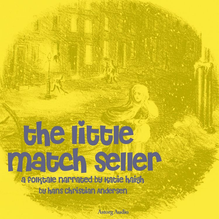 Produktbild: The Little Match Seller, a fairytale