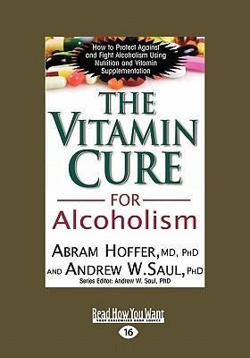 Produktbild: The Vitamin Cure for Alcoholism