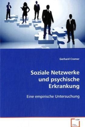 Produktbild: Cramer, G: Soziale Netzwerke und psychische Erkrankung