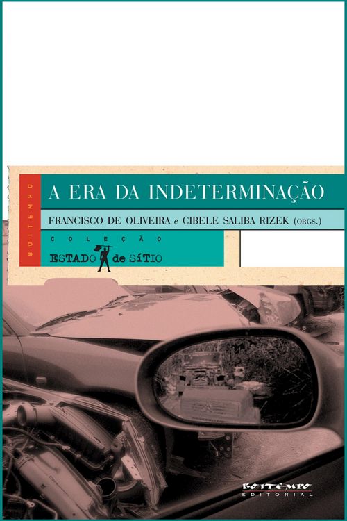 Produktbild: A era da indetermina&ccedil;&atilde;o