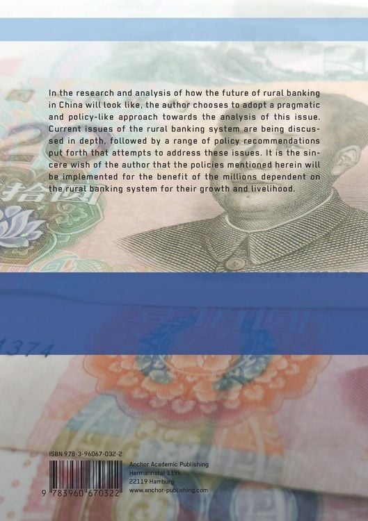 Produktbild: The Future of Rural Banking in China. A Pragmatic Discourse on Current Issues, with Policy Recommendations for the Future