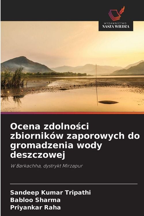 Produktbild: Ocena zdolno&iquest;ci zbiornik&oacute;w zaporowych do gromadzenia wody deszczowej
