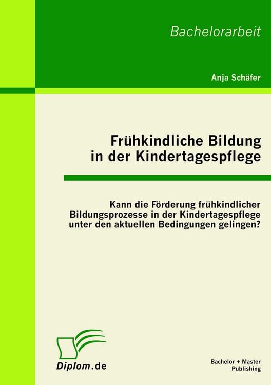 Produktbild: Fr&uuml;hkindliche Bildung in der Kindertagespflege