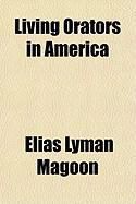 Produktbild: Living Orators in America