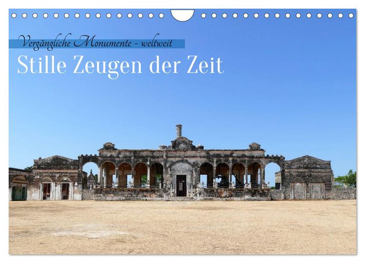 Produktbild: Stille Zeugen der Zeit (Wandkalender 2026 DIN A4 quer), CALVENDO Monatskalender